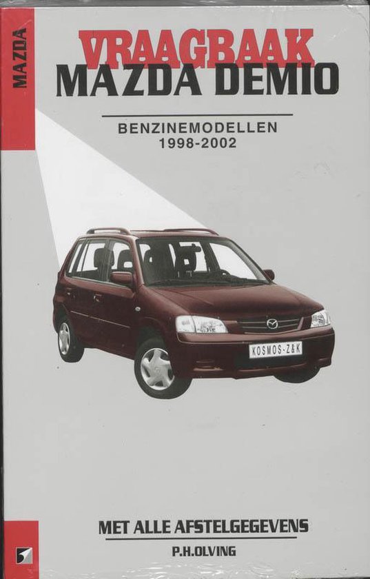 Cover van het boek 'Vraagbaak Mazda Demio / Benzinemodellen 1998-2002'
