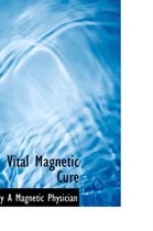 Vital Magnetic Cure