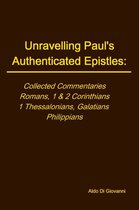 Unravelling Paul's Authenticated Epistles