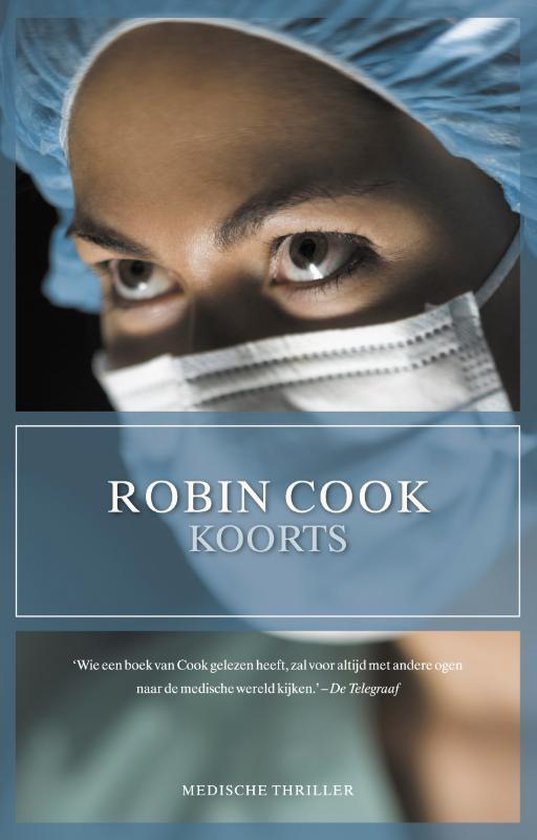 Cover van het boek 'Koorts' van Robin Cook