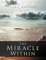 THE Miracle within