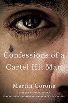 Confessions of a Cartel Hit Man