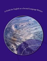 A Guide for English as a Second Language Writers
