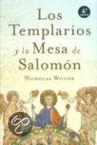Los Templarios y la Mesa de Salomon = The Templars and the Table of Solomon