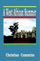 A West African Summer