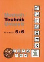 Mensch, Technik, Umwelt für die Klassen 5 und 6