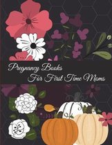 Pregnancy Books For First Time Moms