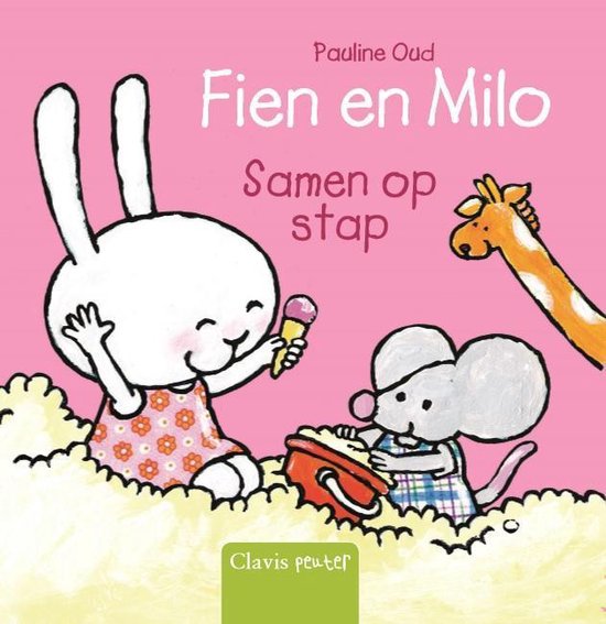 Fien en Milo - Fien en Milo samen op stap - Pauline Oud | Do-index.org