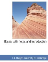 Hosea, with Notes and Introduction