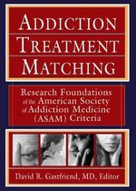 Choosing Addiction Treatments