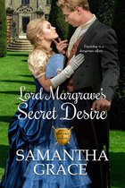 Gentlemen of Intrigue 4 - Lord Margrave's Secret Desire