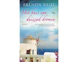 het huis van duizend dromen - Brenda Reid