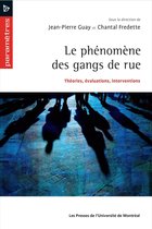 Le phénomène des gangs de rue