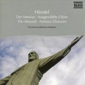 Scholars Baroque Ensemble - Händel: The Messiah - Famous C (CD)
