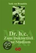 Dr. h.c. - Zum Doktortitel ohne Studium