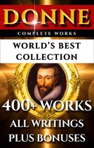 John Donne Complete Works – World’s Best Collection