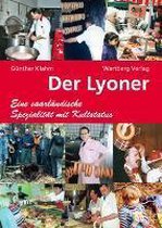 Der Lyoner - Eine saarländische Spezialität mit Kultstatus