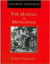 The Making of Methodism