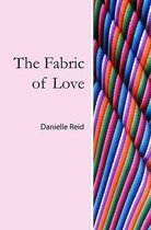 The Fabric of Love