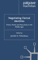 Genders and Sexualities in History - Negotiating Clerical Identities