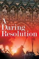 A Daring Resolution