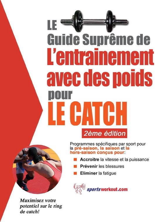 Le guide suprême de l'entrainement avec des poids pour le c ... - cover