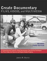 Create Documentary Films, Videos and Multimedia
