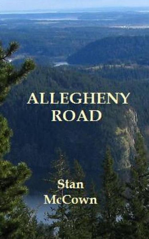Allegheny Road (ebook), Stan Mccown 9781466051980 Boeken