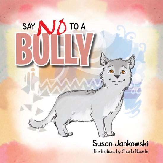 Say No to a Bully - cover