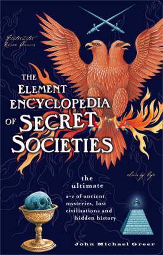 9780007298952 - The Element Encyclopedia of Secret Societies