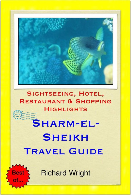 Sharm-El-Sheikh, Egypt Travel Guide - Sightseeing, Hotel, Re ... - cover