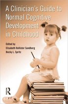 Clinician'S Guide To Normal Cognitive Development In Childho