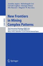 Lecture Notes in Computer Science 8983 - New Frontiers in Mining Complex Patterns