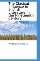 The Clacical Influence in English Literature in the Nineteenth Century