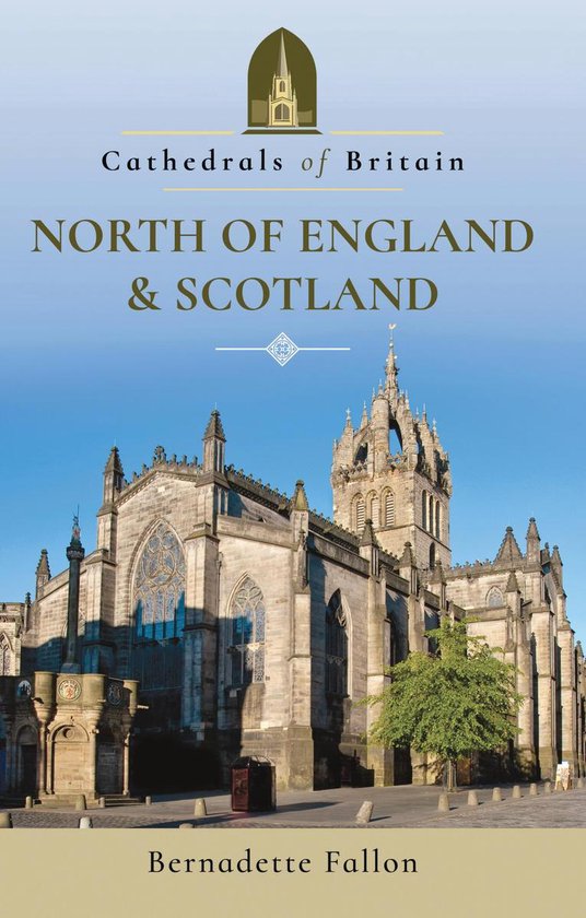 Cathedrals of Britain - Cathedrals of Britain: North of Engl ... - cover