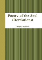 Poetry of the Soul (Revelations)