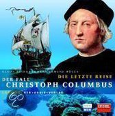 Die letzte Reise. 4 CDs: Der Fall Christoph Columbu... | Book