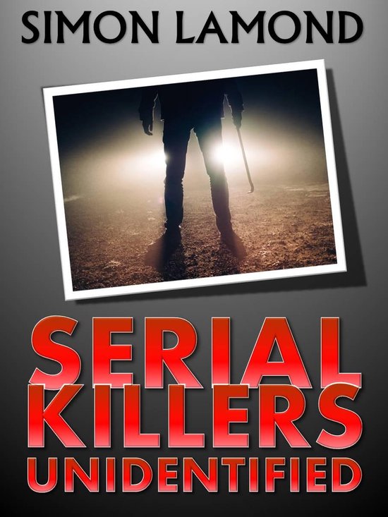 Serial Killers Unidentified - cover