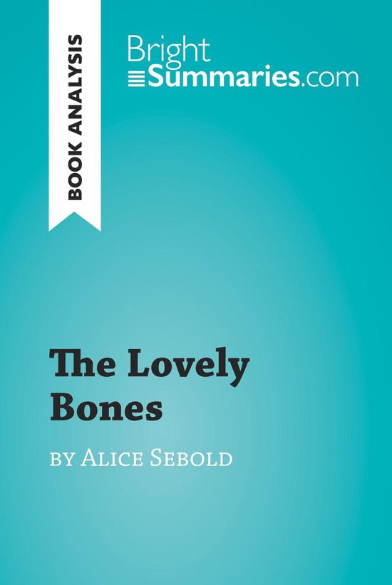 BrightSummaries.com - The Lovely Bones by Alice Sebold (Book ... - cover