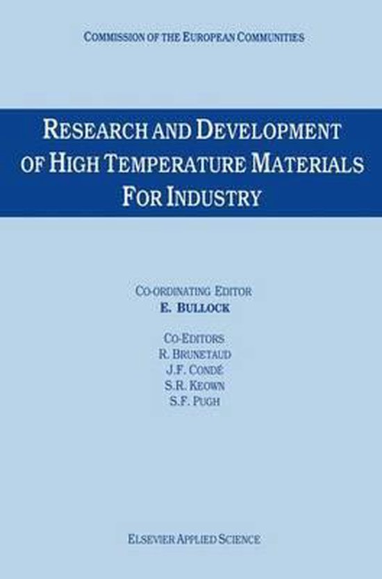 Research and Development of High Temperature Materials for Industry