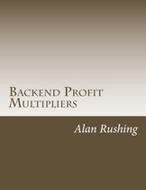 Backend Profit Multipliers