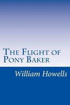 The Flight of Pony Baker