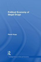 Political Economy of Illegal Drugs