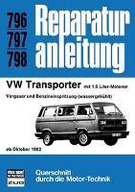 Reparatiehandleiding VW Transporter vanaf oktober 1982 met 1.5 liter motor, carburateur en benzine-injectie (watergekoeld).