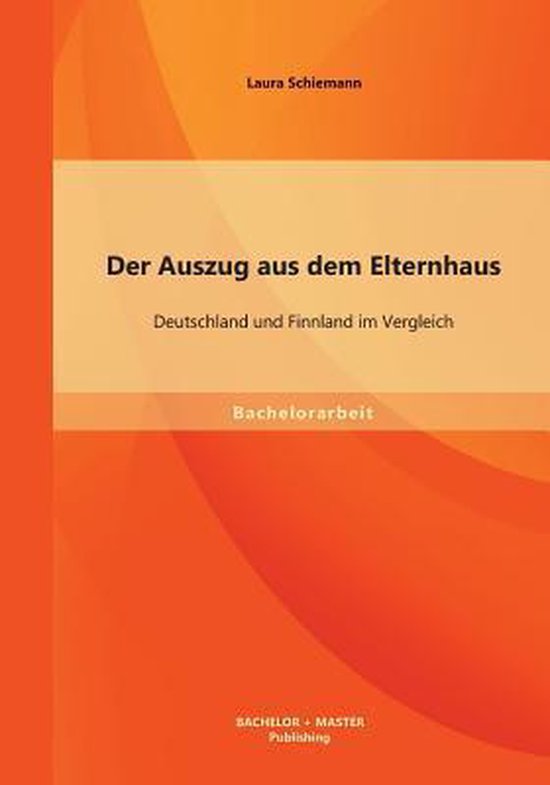 Der Auszug aus dem Elternhaus | 9783956841736 | Laura Schiemann