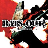 Bats Out! - Flying Blind (7" Vinyl Single)
