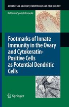 Advances in Anatomy, Embryology and Cell Biology 209 - Footmarks of Innate Immunity in the Ovary and Cytokeratin-Positive Cells as Potential Dendritic Cells