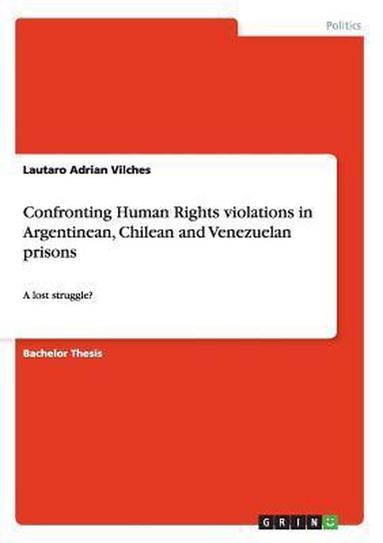 Confronting Human Rights violations in Argentinean, Chilean and ...
