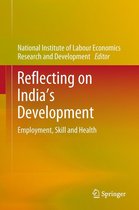 Reflecting on India’s Development