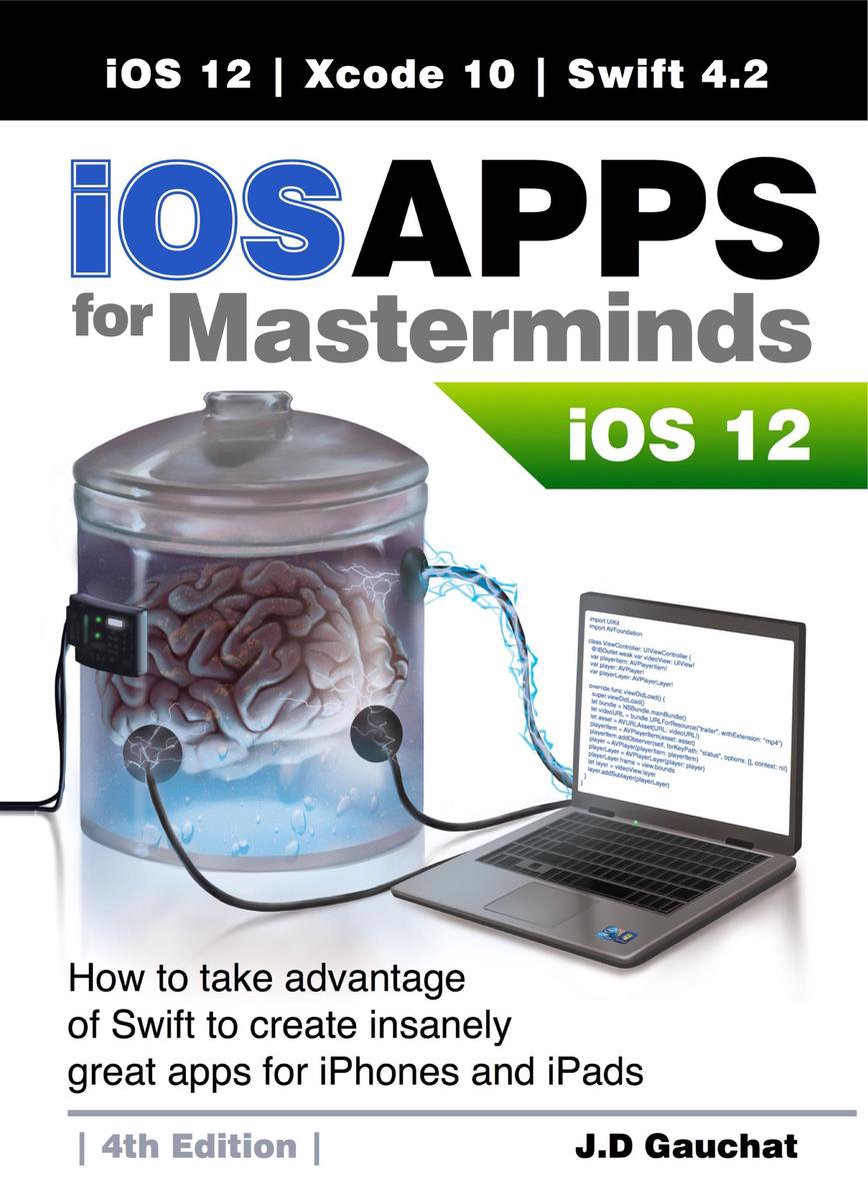iOS Apps for Masterminds 4th Edition - J.D Gauchat